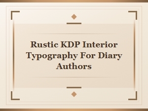 Rustic Diary Typography for Artisan Authors
