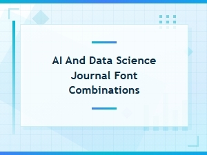 Modern Font Choices for Tech Journals